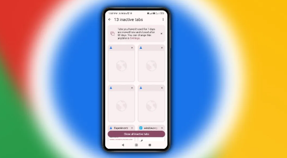 安卓《Chrome浏览器》新特性曝光：自动管理标签页，7天存档与60天智能清理